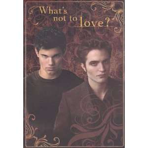 Twilight   New Moon Valentines Day Card Whats Not to Love? Edward 