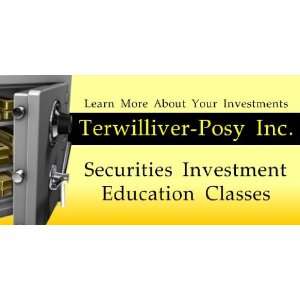    3x6 Vinyl Banner   Investment Securities Education 