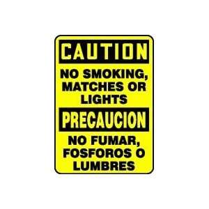  NO SMOKING MATCHES OR LIGHTS (BILINGUAL) Sign   14 x 10 