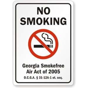  NO SMOKING Georgia Smokefree Air Act of 2005 O.C.G.A 