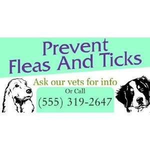    3x6 Vinyl Banner   Prevent Fleas and Ticks 