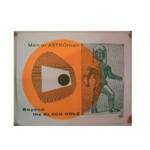   Or Astro Man? Astro Man Poster Astroman Black Hole 