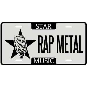  New  I Am A Rap Metal Star   License Plate Music