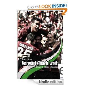 Vorwärts nach weit Hannover 96   10 Jahre 1. Bundesliga (German 