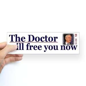   Will See You Now Sticker Bumper Ron paul Bumper Sticker by 