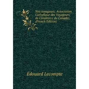   de Commerce du Canada; (French Edition) Ã?douard Lecompte Books