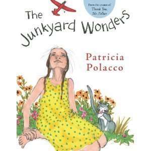    Patricia PolaccosJunkyard Wonders [Hardcover](2010)  N/A  Books