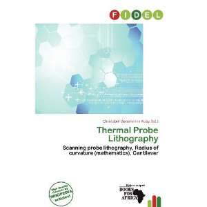   Probe Lithography (9786200794758) Christabel Donatienne Ruby Books