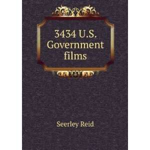  3434 U.S. Government films Seerley Reid Books