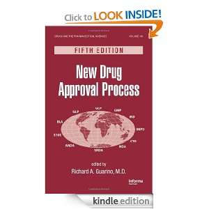 New Drug Approval Process, Fifth Edition 190 (Drugs and the 