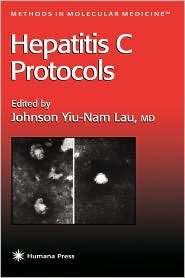 Hepatitis C Protocols, (0896035212), Johnson Yiu Nam Lau, Textbooks 