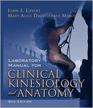 Clinical Kinesiology and Anatomy Laboratory Manual, (080361375X), Lynn 