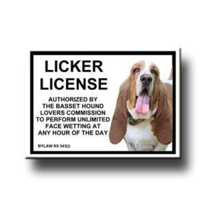 BASSET HOUND Licker License FRIDGE MAGNET New FUNNY Dog  