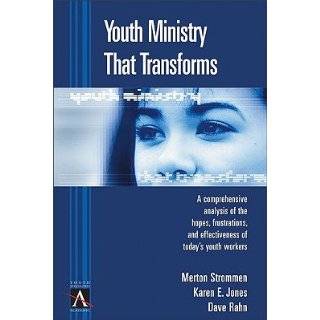 Youth Ministry That Transforms A Comprehensive Analysis of the Hopes 