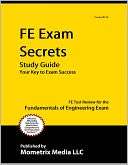 FE Exam Secrets Study Guide FE Test Review for the Fundamentals of 
