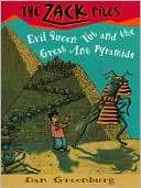 Evil Queen Tut and the Great Ant Pyramids (Zack Files Series #16)
