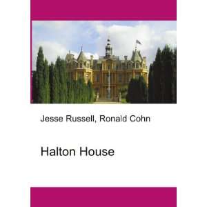  Halton House Ronald Cohn Jesse Russell Books