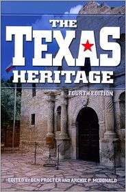 The Texas Heritage, 4th Edition, (0882959948), Ben Procter, Textbooks 