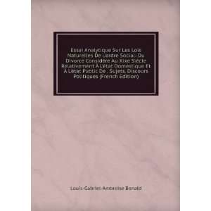   Politiques (French Edition) Louis Gabriel Ambroise Bonald Books