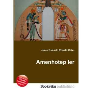  Amenhotep Ier Ronald Cohn Jesse Russell Books