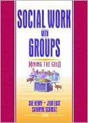 Social Work with Groups Sue Henry