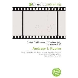  Andrew J. Kuehn (9786133929197) Books