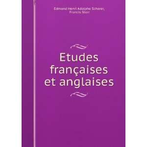  Etudes franÃ§aises et anglaises Francis Storr Edmond 