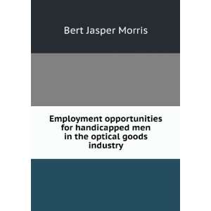  Employment opportunities for handicapped men in the 