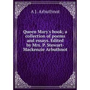   Edited by Mrs. P. Stewart Mackenzie Arbuthnot A J. Arbuthnot Books