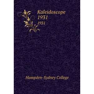  Kaleidoscope. 1931 Hampden Sydney College Books