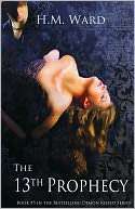 The 13th Prophecy (A Paranormal Romance Book #5 in the Demon Kissed 