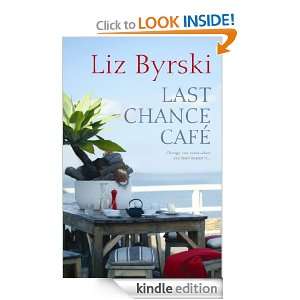 Last Chance Café Liz Byrski  Kindle Store