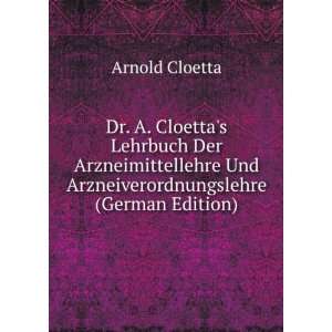   (German Edition) (9785875314872) Arnold Cloetta Books