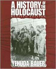   the Holocaust, (0531155765), Yehuda Bauer, Textbooks   