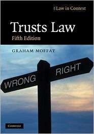 Trusts Law Text and Materials, (052176789X), Graham Moffat, Textbooks 