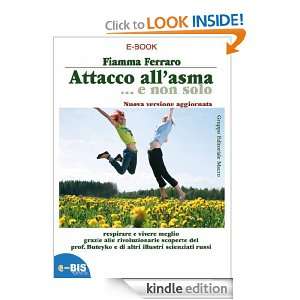 Attacco allasmae non solo (Salute & dintorni) (Italian Edition 