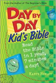   Day by Day Begin to Read Bible by Karyn Henley 