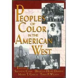   Peoples of Color in the American West [Paperback] Sucheng Chan Books