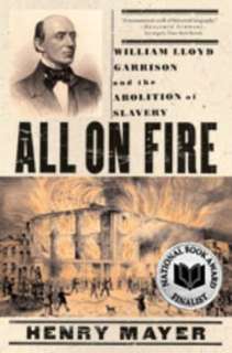   William Lloyd Garrison at Two Hundred by James Brewer 