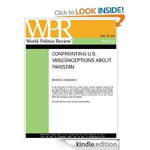 Confronting U.S. Misconceptions About Pakistan (World Politics Review 