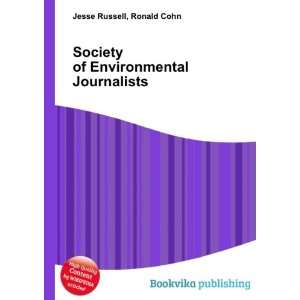  Society of Environmental Journalists Ronald Cohn Jesse 