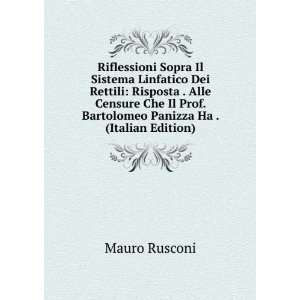   Prof. Bartolomeo Panizza Ha . (Italian Edition) Mauro Rusconi Books