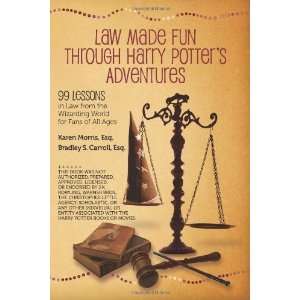   Wizarding World for Fans of All Ages [Paperback] Karen Morris Esq