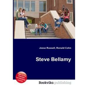 Steve Bellamy Ronald Cohn Jesse Russell  Books
