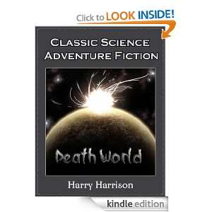 Deathworld; Classic Science Adventure Fiction (Annotated) [Kindle 