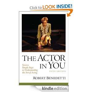 The Actor In You (5th Edition) Robert Benedetti  Kindle 