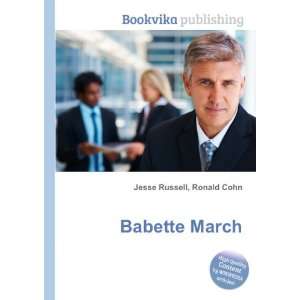  Babette March Ronald Cohn Jesse Russell Books