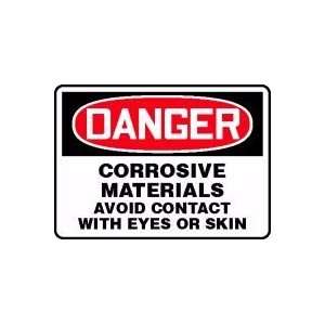  DANGER CORROSIVE MATERIALS AVOID CONTACT WITH EYES OR SKIN 