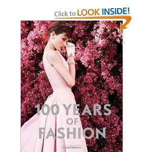  100 Years of Fashion [Paperback] Cally Blackman Books