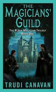 The Magicians Guild (Black Trudi Canavan